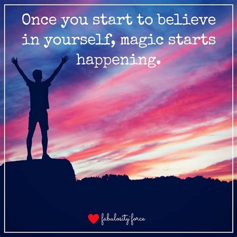 Have faith in magic